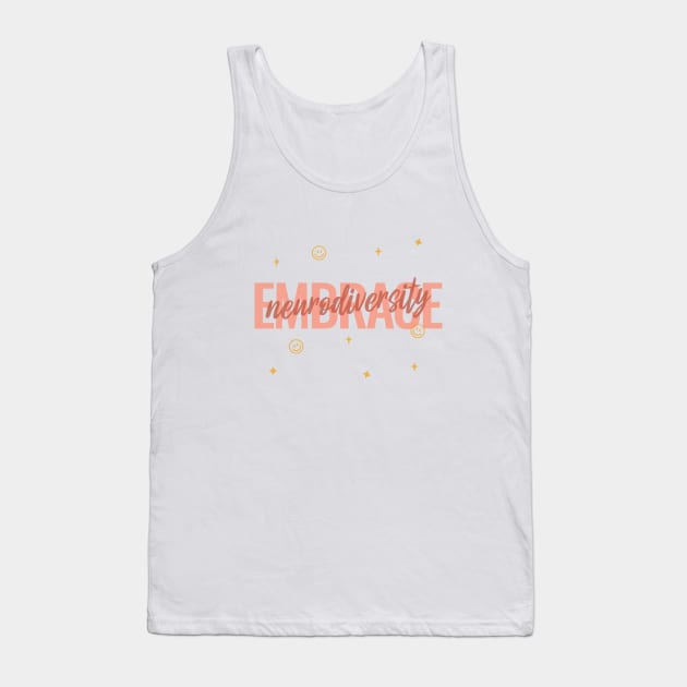 Embrace Neurodiversity Tank Top by ThreadsVerse